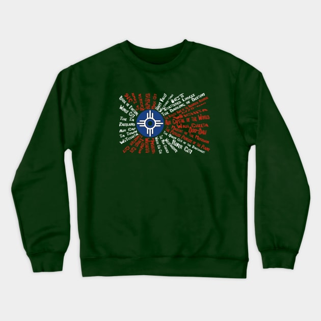 Wichita's Nicknames Crewneck Sweatshirt by RedRock_Photo